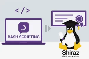 دوره جامع Bash Scripting