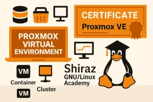 دوره آموزش Proxmox VE: از مفاهیم پایه تا مجازی‌سازی حرفه‌ای سرورها